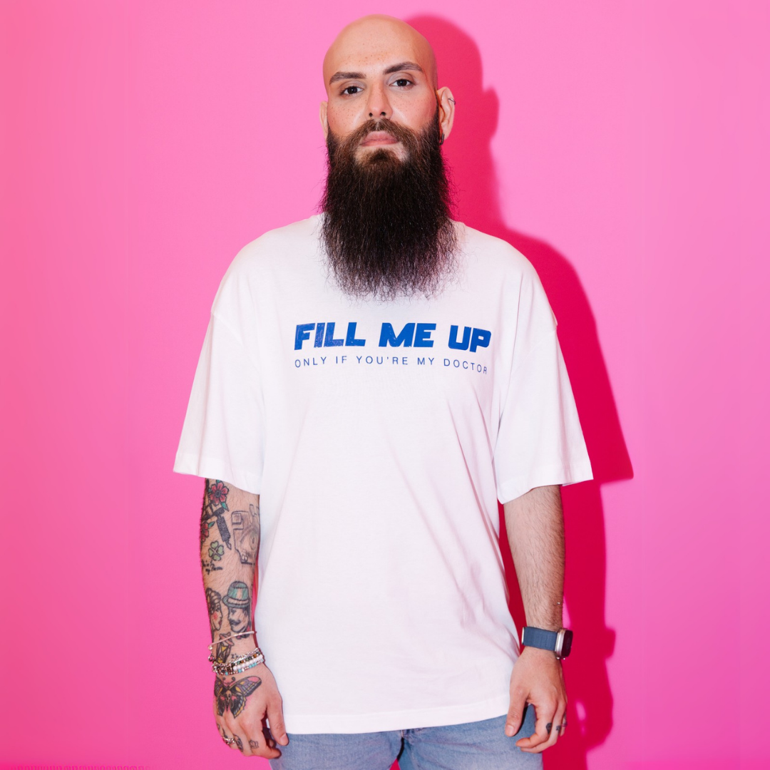 Fill Me Up - Tee